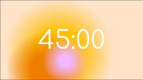 Orange Aura Pomodoro Technique 45 Minute Timer with 15 Minute Breaks | Study and Focus timer