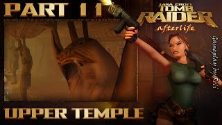 Lara Croft Tomb Raider: Afterlife - Part #11: Upper Temple