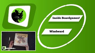 Inside Boardgames - Unboxing Windward KS Edition