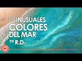 POR QUÉ EL MAR DE REPÚBLICA DOMINICANA TIENE ESTOS COLORES