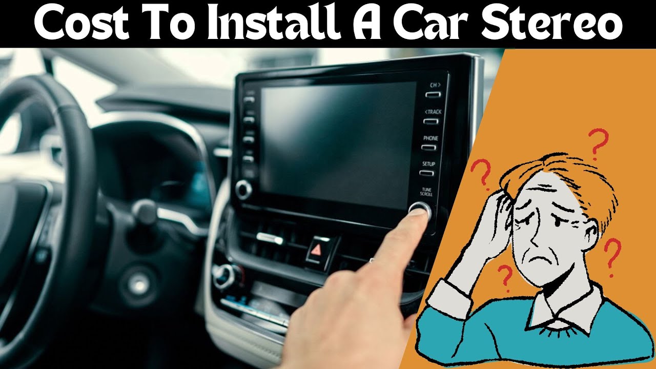 How Much Does a New Car Stereo Cost: Ultimate Price Guide 2026