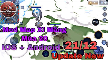 Hướng Dẫn : Mod Map Xi Măng Mùa 20 Sau Update New | IOS + Android | Trùm Mod New