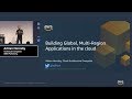 AWS Developer Workshop: How to Build Multi-Region Applications in the Cloud
