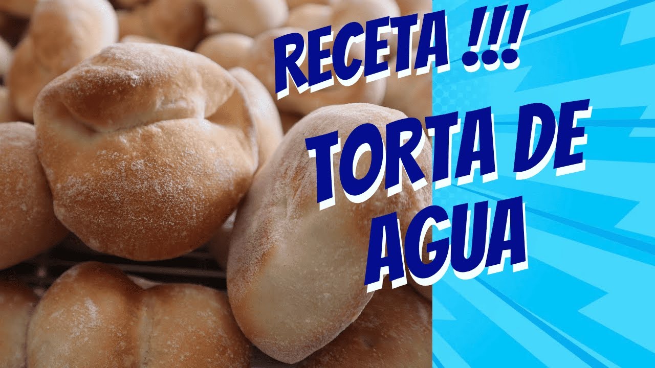 Receta de Torta de agua, Pan Poblano