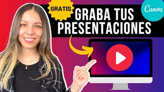 Como PRESENTAR y GRABAR en Canva