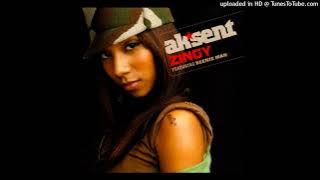 Ak'sent - Zingy(Featuring Beenie Man)