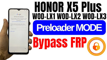 🔓 Honor X5 Plus [WOD-LX1, WOD-LX2] FRP Bypass | Google Account Unlock Using UnlockTool 2025 Method