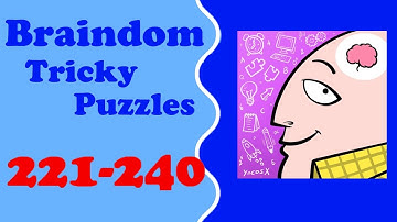 Braindom level 221-240