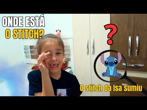 O stitch da Isa desapareceu * conseguimos achar?