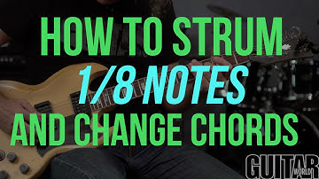 How to Strum 1/8 Notes - Guitar Basics