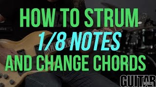 How to Strum 1/8 Notes - Guitar Basics