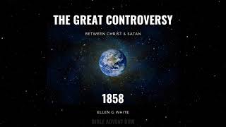 THE GREAT CONTROVERSY (Pg 159 -204) between Christ & Satan, 1858, Ellen G White. Pages 159 - 204.