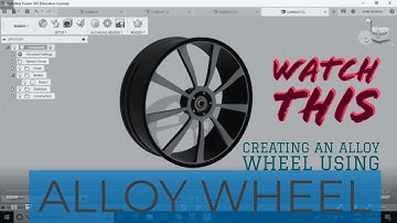 AUTODESK FUSION 360 TUTORIAL|CUSTOM WHEEL ALLOY