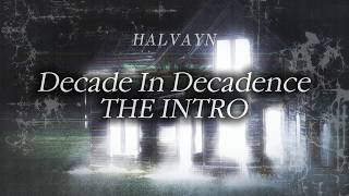 Decade In Decadence - Oficial Lyric Video