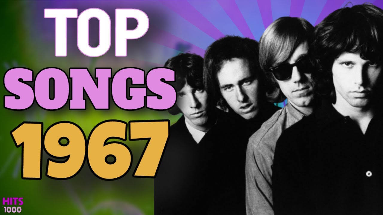 Top Songs of 1967   Hits of 1967