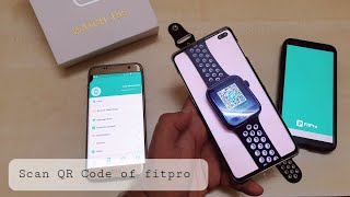 How To Scan QR Code Of Fitpro App | How to connect T55 Smartwatch with Fitpro app | Fitpro App screenshot 1