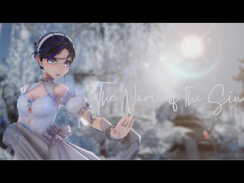 [MMD 4K] The Name of the Sin