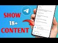 How to Enable 18+ Content on Telegram in Under 2 Minutes!