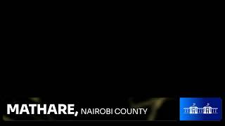 Mathare, Nairobi County.