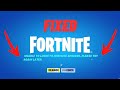 How to fix unable to login to fortnite servers please try again later error