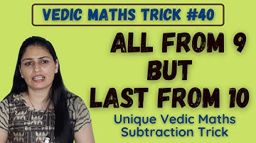 All from 9 but last from 10/ Unique Vedic Maths Subtraction Trick/ Vedic Maths Trick #40 #VedicMaths