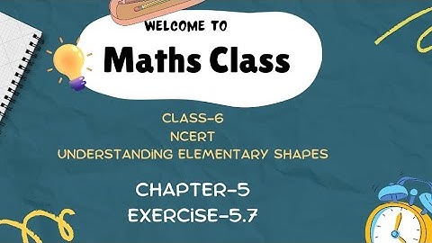 Mathematics |Class-6| NCERT |Chapter-5| Exercise-5.7|