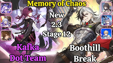 E0S0 Kafka Dot team & E0S0 Boothill Break New Memory of chaos stage 12 clear / Honkai star rail