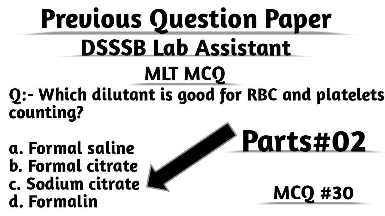 MCQ 30 DSSSB Lab Assistant MCQ MLT MCQ Question With Answer dsssb Exam mcq-30-dsssb-lab-assistant-mcq-mlt-mcq-question-with-answer-dsssb-exam
