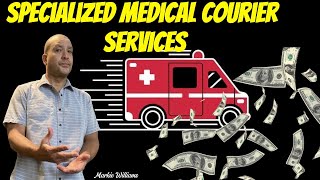 Specialized Medical Courier Services😲