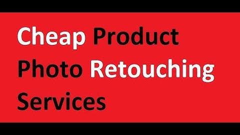 Product Photo Retouching Services for Ecommerce Product Retouching at Cheap Cost