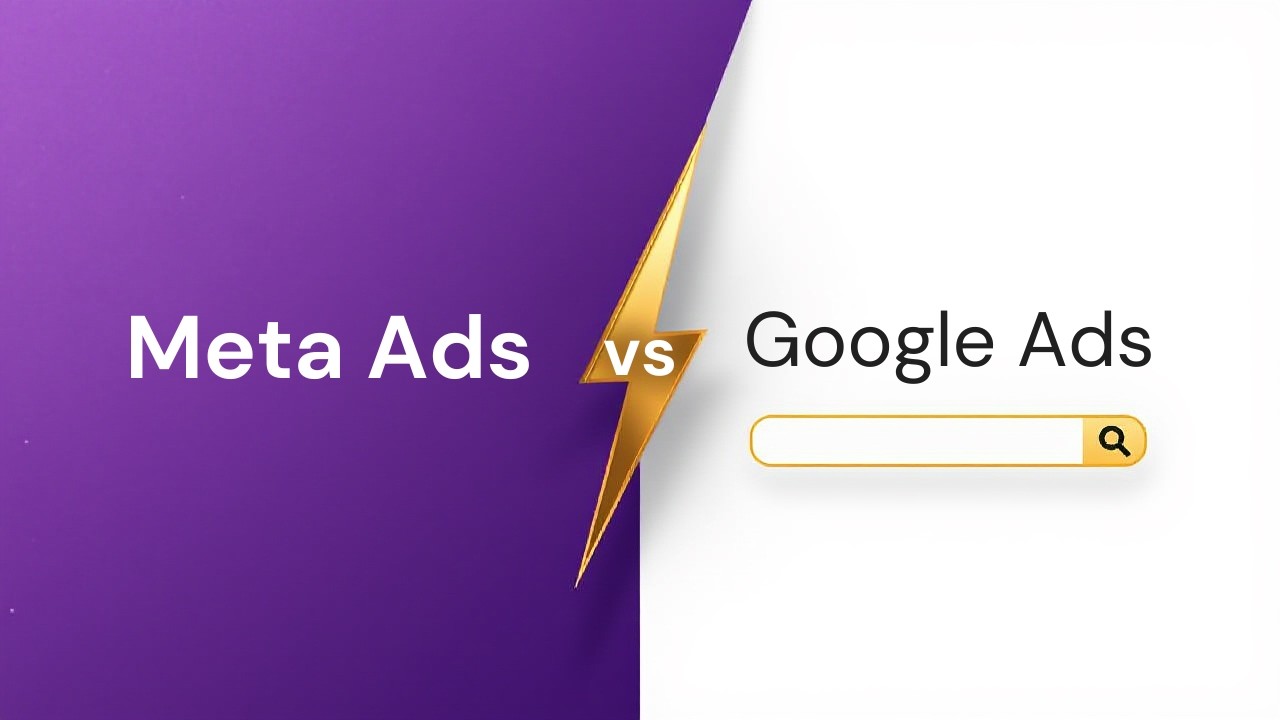 Meta Ads vs Google Ads: Which One Works Better?