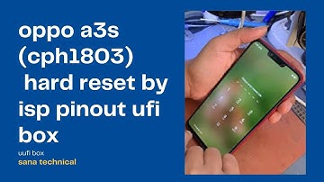OPPO A3S A5 CPH1803 HARD RESET flashing and unlocking EMMC ISP Pinout UFI BOX//