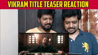 VIKRAM - Official Title Teaser | Kamal Haasan 232 | Lokesh Kanagaraj