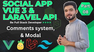 Social App |  Vue.js Frontend for Laravel APIs: Part 8 | Comment System | Vue Modal