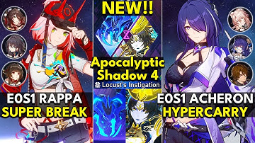 E0S1 Rappa Super Break & E0S1 Acheron Hyper | Apocalyptic Shadow Floor 4 3 Stars | Honkai: Star Rail