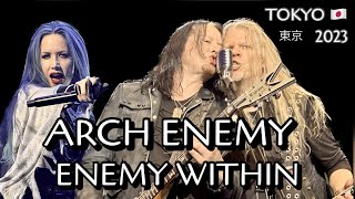 Arch Enemy - Enemy Within - Tokyo, Japan 2023 🇯🇵 LIVE 4K HDR