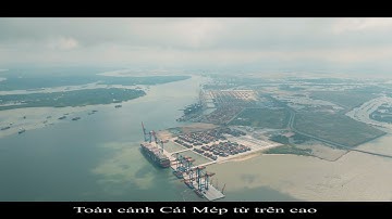 Tân cảng Cái Mép - Góc nhìn trên cao