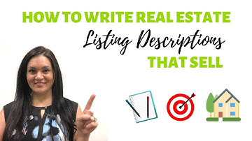 How To Write Real Estate Listing Descriptions