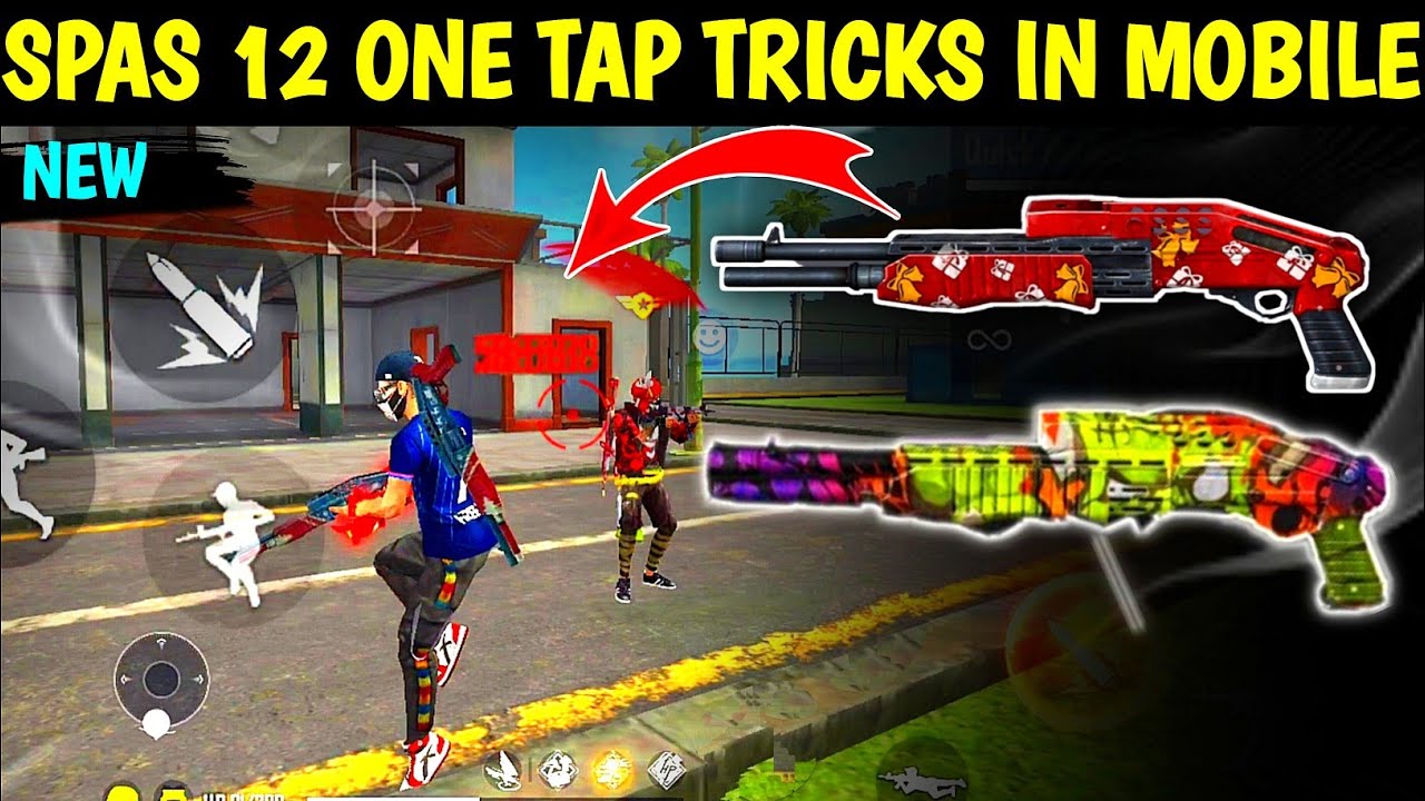 SPAS 12 ONE TAP TRICKS ON MOBILE IN FREE FIRE SPAS 12 ONE TAP HEADSHOT TIPS AND TRICK IN FREE SPAS 12 ONE TAP TRICKS ON MOBILE IN FREE FIRE SPAS 12 ONE TAP HEADSHOT TIPS AND TRICK IN FREE