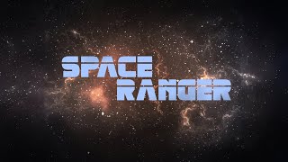 Watch Space Ranger Trailer