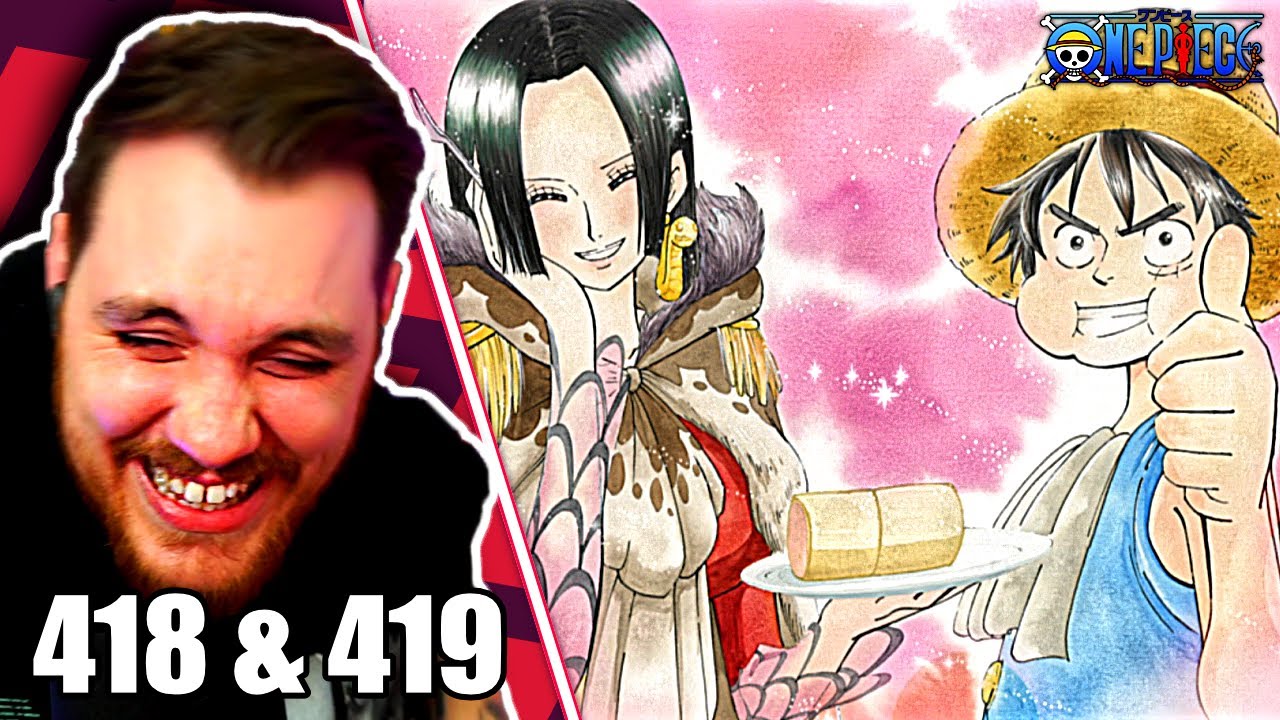 Boa In Love One Piece Episode 418 And 419 Reaction Review Youtube