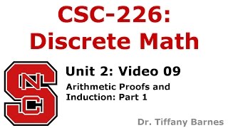 Video 09: Unit 2 - Arithmetic Proofs and Induction, Part 1