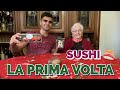 Faccio provare il sushi a mia nonna