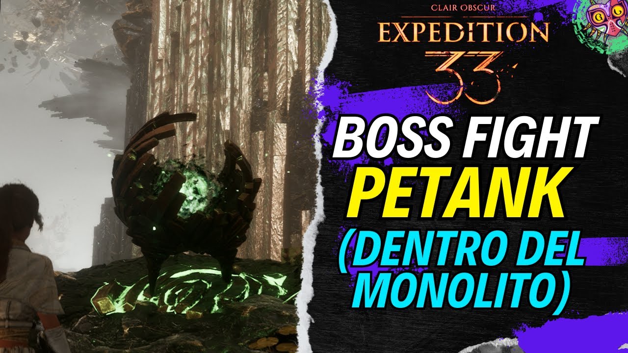 PETANK dentro del Monolito en Clair Obscur: Expedition 33