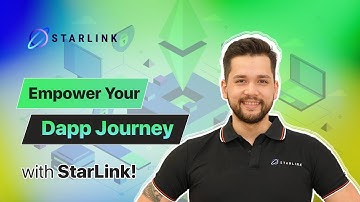 Empower Your Dapp Journey with @StarLink!