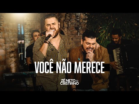 Zé Neto e Cristiano - VOCÊ NÃO MERECE - EP TARJA PRETA