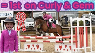 I came = 1st on Curly & Gem Showjumping