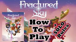 Fractured Sky - How to Play + Solo Rules