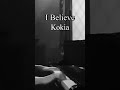 KOKIA - I Believe 〜海の底から/from the bottom of the sea #shorts #kokia #ibelieve #pianocover #pianosolo