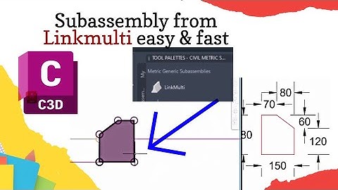 Linkmulti to create simple subassembly